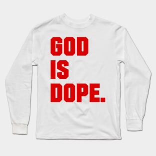 GOD IS DOP , Christian Jesus Faith Believer Long Sleeve T-Shirt